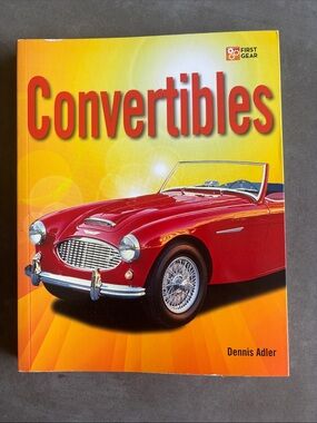 Convertibles by Dennis Adler